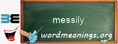 WordMeaning blackboard for messily